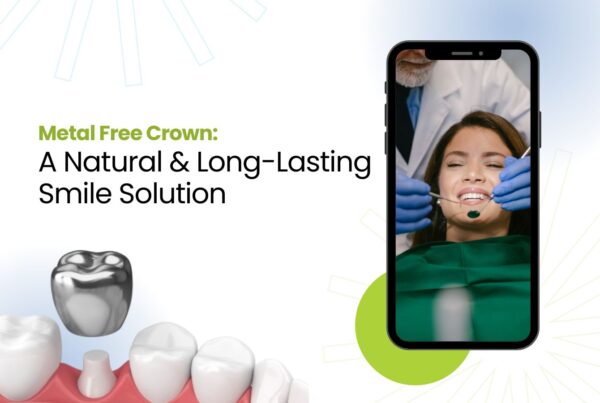 METAL FREE CROWN IN FARIDABAD